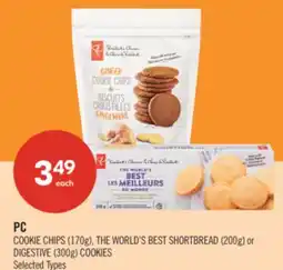 Shoppers Drug Mart PC COOKIE CHIPS (170g), THE WORLD'S BEST SHORTBREAD (200g) or DIGESTIVE (300g) COOKIES offer
