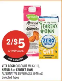 Shoppers Drug Mart VITA COCO COCONUT MILK (1L), NATUR-A or EARTH'S OWN ALTERNATIVE BEVERAGES (946mL) offer