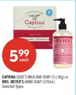 Shoppers Drug Mart CAPRINA GOAT'S MILK BAR SOAP (3 x 90g) or MRS. MEYER'S HAND SOAP (370mL) offer