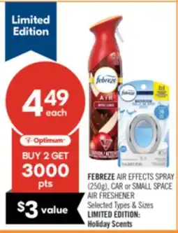 Shoppers Drug Mart FEBREZE AIR EFFECTS SPRAY (250g), CAR or SMALL SPACE AIR FRESHENER offer