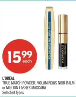 Shoppers Drug Mart L'ORÉAL TRUE MATCH POWDER, VOLUMINOUS NOIR BALM or MILLION LASHES MASCARA offer