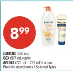 Pharmaprix JERGENS (620 mL), OGX (577 mL) or AVEENO (221 mL - 227 mL) Lotions offer
