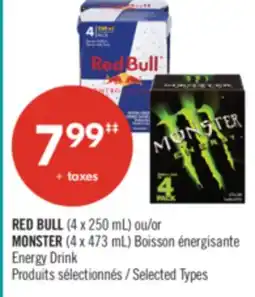Pharmaprix RED BULL (4 x 250 mL) or MONSTER (4 x 473 mL) Energy Drink offer