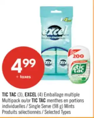 Pharmaprix TIC TAC (3), EXCEL (4) Multipack or TIC TAC Single Serve (98 g) Mints offer