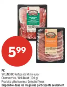 Pharmaprix PC SPLENDIDO Antipasto Misto or Deli Meat offer