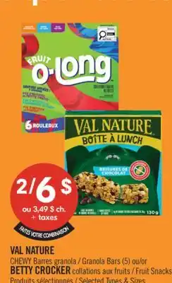 Pharmaprix VAL NATURE CHEWY Granola Bars (5) or BETTY CROCKER Fruit Snack offer