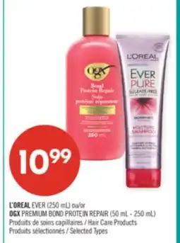 Pharmaprix L'ORÉAL EVER (250 mL) or OGX PREMIUM BOND PROTEIN REPAIR (50 mL - 250 mL) offer