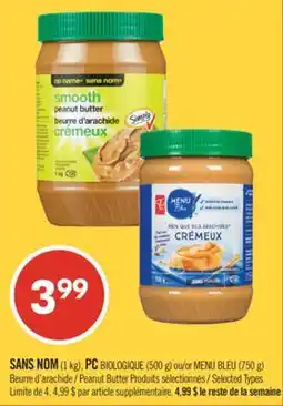 Pharmaprix NO NAME (1 kg), PC (500 g) or BLUE MENU (750 g) Peanut Butter offer