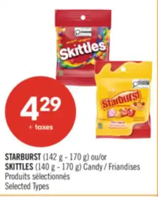 Pharmaprix STARBURST (142 g - 170 g) or SKITTLES (140 g - 170 g) Candy offer