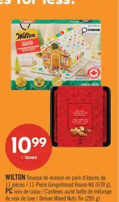 Pharmaprix WILTON 11-Piece Gingerbread House Kit (639 g), PC Cashews or Deluxe Mixed Nuts Tin (285 g) offer