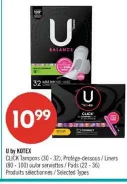 Pharmaprix U by KOTEX CLICK Tampons (30 - 32) Liners (80 - 100) or Pads (22 - 36) offer