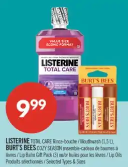 Pharmaprix LISTERINE TOTAL CARE Mouthwash (1.5L), BURT'S BEES COZY SEASON Lip Balm Gift Pack (3) or Lip Oils offer