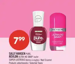 Pharmaprix SALLY HANSEN PURE, REVLON ULTRA HD SNAP! or SUPER LUSTROUS Nail Enamel offer