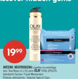 Pharmaprix AVEENO, NEUTROGENA Duo Wipes (2 x 25) or OLAY TOTAL EFFECTS Facial Moisturizers offer
