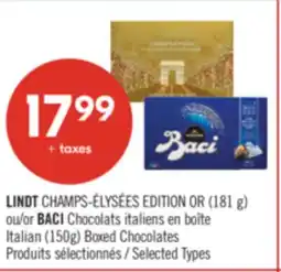 Pharmaprix LINDT CHAMPS-ÉLYSÉES EDITION OR (181 g) or BACI Italian (150g) Boxed Chocolates offer