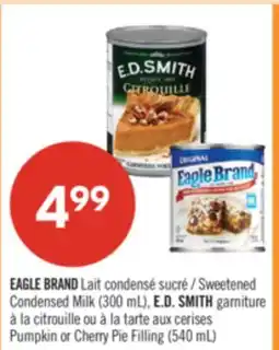 Pharmaprix EAGLE BRAND Sweetened Condensed Milk (300 mL) Pumpkin or Cherry Pie Filling (540 mL) offer