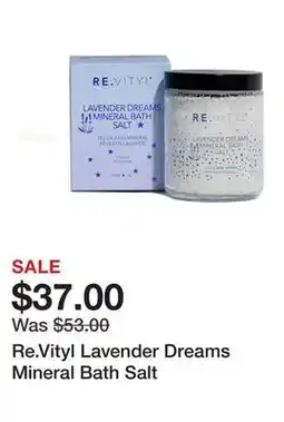 TSC Stores Re.Vityl Lavender Dreams Mineral Bath Salt offer