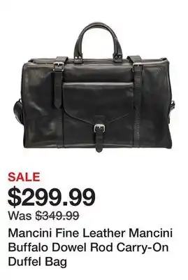 TSC Stores Mancini Fine Leather Mancini Buffalo Dowel Rod Carry-On Duffel Bag offer