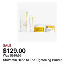 TSC Stores StriVectin Head to Toe Tightening Bundle offer