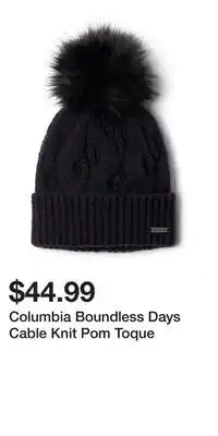 Mark's Columbia Boundless Days Cable Knit Pom Toque offer