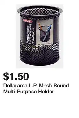 Dollarama Dollarama L.P. Mesh Round Multi-Purpose Holder offer