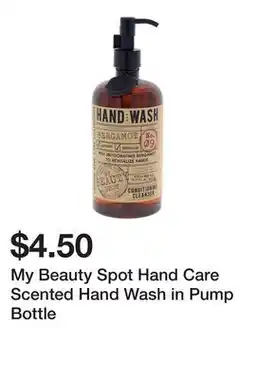 Dollarama My Beauty Spot Hand Care Scented Hand Wash in Pump Bottle offer