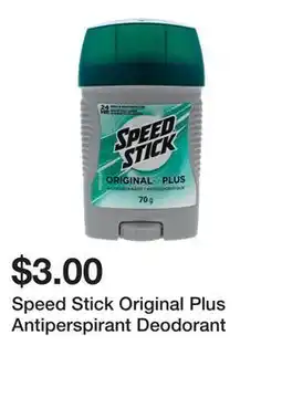 Dollarama Speed Stick Original Plus Antiperspirant Deodorant offer