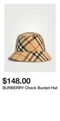 Holt Renfrew BURBERRY Check Bucket Hat offer