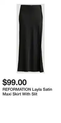 Holt Renfrew REFORMATION Layla Satin Maxi Skirt With Slit offer