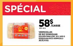 Kim Phat GOLDEN SWALLOW DONGGUAN RICE VERMICELLI offer