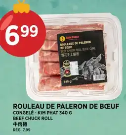 Kim Phat KIM PHAT BEEF CHUCK ROLL offer