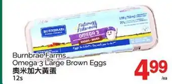 T&T Supermarket BURNBRAE FARMS OMEGA 3 LARGE BROWN EGGS, 12s offer