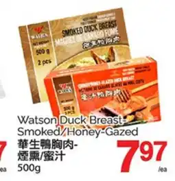 T&T Supermarket WATSON DUCK BREAST SMOKED/HONEY-GAZED, 500G offer