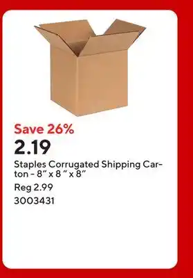 Staples Staples Corrugated Shipping Carton - 8 x 8 x 8 offer