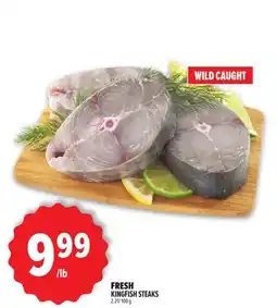 Metro FRESH KINGFISH STEAKS offer