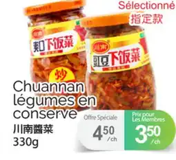 T&T Supermarket CHUANNAN LÉGUMES EN CONSERVE, 330G offer
