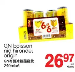 T&T Supermarket GN BOISSON NID HIRONDEL ORIGIN, 240MLX6 offer