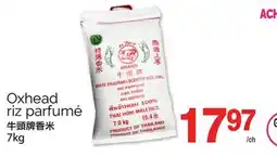 T&T Supermarket OXHEAD RIZ PARFUMÉ offer