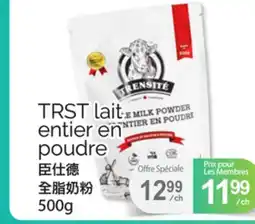 T&T Supermarket TRST LAIT ENTIER EN POUDRE, 500G offer