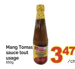 T&T Supermarket MANG TOMAS SAUCE TOUT USAGE, 550G offer