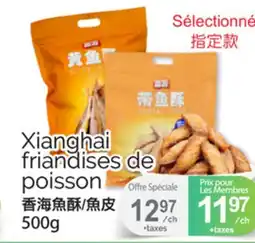 T&T Supermarket XIANGHAI FRIANDISES DE POISSON, 500G offer
