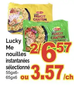 T&T Supermarket LUCKY ME NOUILLES INSTANTANÉES SÉLECTIONNÉ, 55gx6- 65gx6 offer