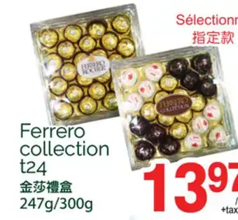 T&T Supermarket FERRERO COLLECTION T24, 247g/300g offer