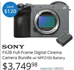 Vistek Sony FX2B Full-Frame Digital Cinema Camera Bundle w/ NPFZ100 Battery offer