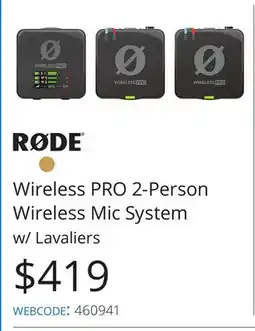 Vistek Rode Wireless PRO 2-Person Wireless Mic System w/Lavaliers offer