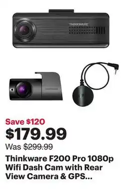 Best Buy Thinkware F200 Pro 1080p Wifi Dash Cam with Rear View Camera & GPS - Only at Best Buy offer