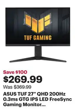 Best Buy ASUS TUF 27 QHD 200Hz 0.3ms GTG IPS LED FreeSync Gaming Monitor (VG27AQL5A) offer