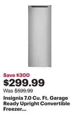 Best Buy Insignia 7.0 Cu. Ft. Garage Ready Upright Convertible Freezer (NS-UZ70SS4-C) - Only at Best Buy offer