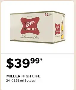 The Beer Store MILLER HIGH LIFE offer