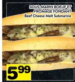 Supermarché PA SOUS-MARIN BOEUF ET FROMAGE FONDANT | Beef Cheese Melt Submarine offer